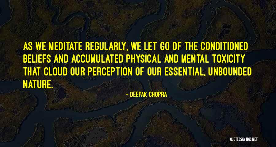 Pamatu Siltinimas Quotes By Deepak Chopra Pamatu Siltinimas Quotes By Deepak Chopra