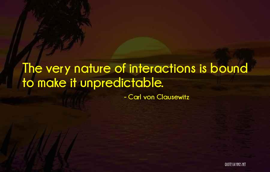 Pambansang Wika Quotes By Carl Von Clausewitz
