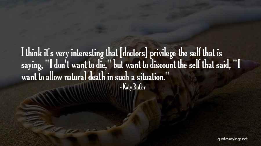 Pambouk Quotes By Katy Butler Pambouk Quotes By Katy Butler