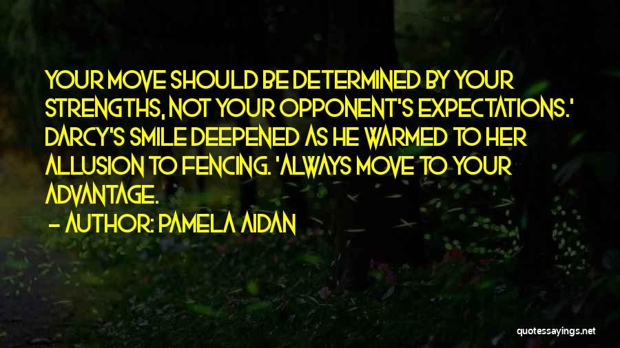 Pamela Aidan Quotes 477654