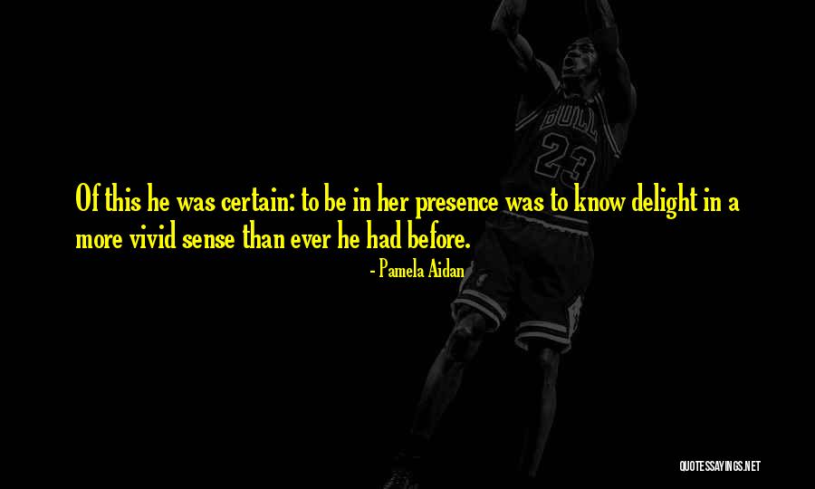 Pamela Aidan Quotes 956648 Pamela Aidan Quotes 956648