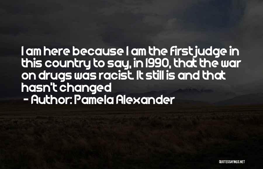 Pamela Alexander Quotes 1615528