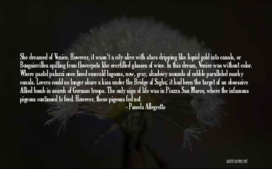 Pamela Allegretto Quotes 1768487 Pamela Allegretto Quotes 1768487