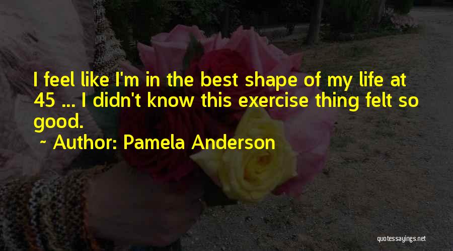 Pamela Anderson Quotes 1352302