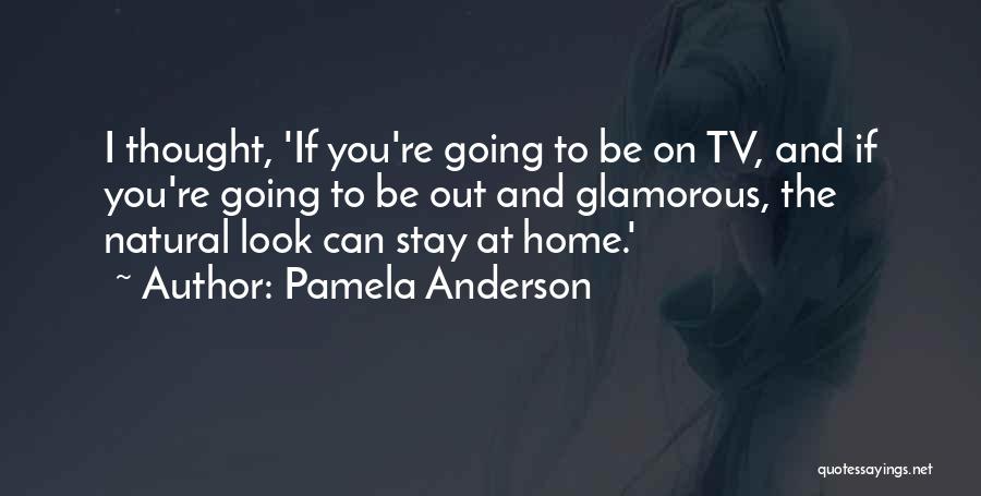 Pamela Anderson Quotes 1887513