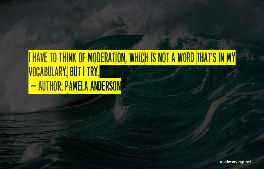 Pamela Anderson Quotes 2063694