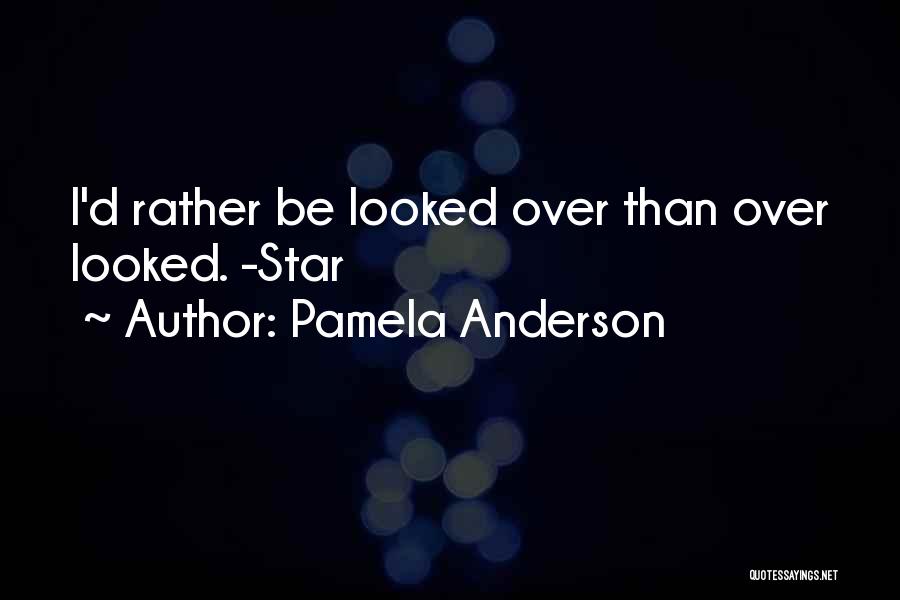 Pamela Anderson Quotes 2070557