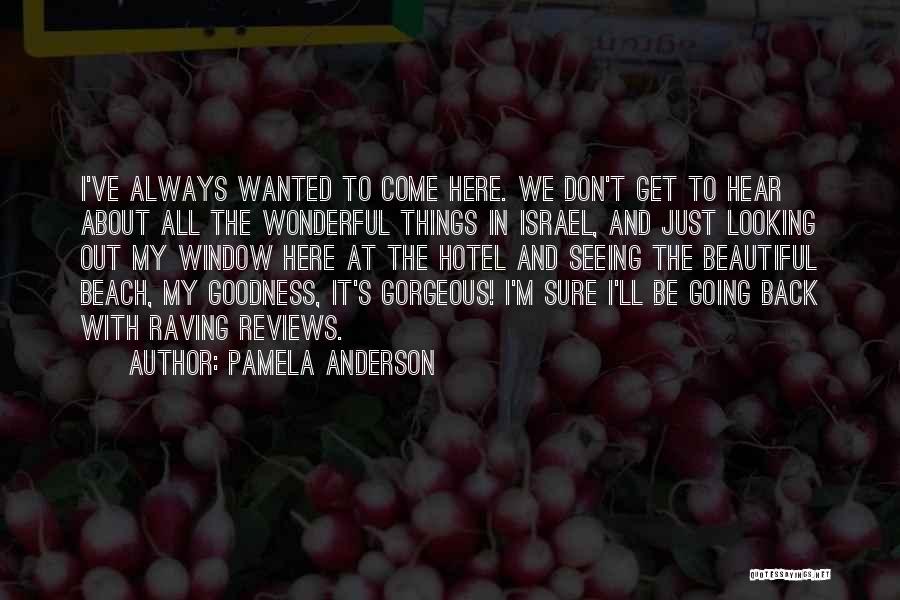 Pamela Anderson Quotes 2103857