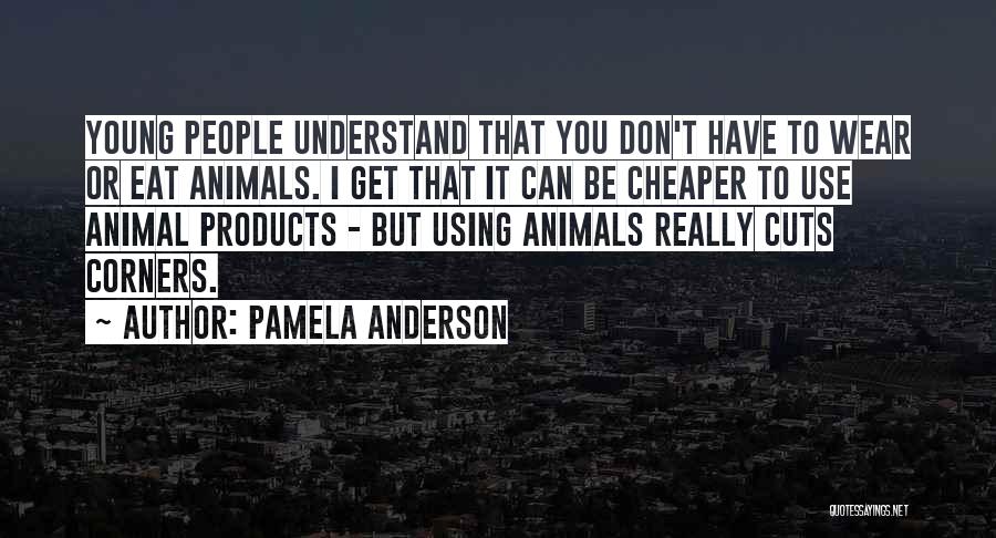 Pamela Anderson Quotes 2108263