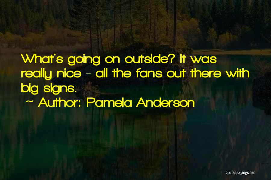 Pamela Anderson Quotes 508328