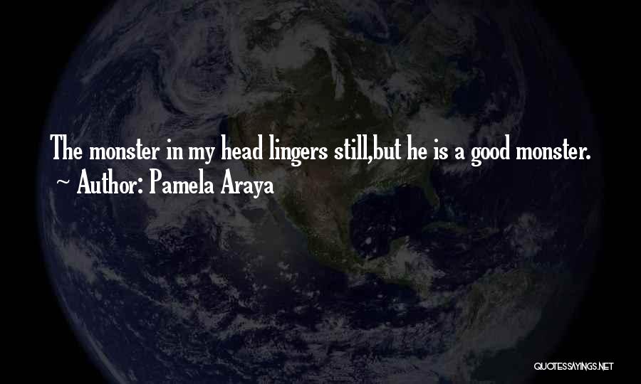 Pamela Araya Quotes 227697