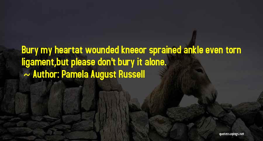 Pamela August Russell Quotes 716841