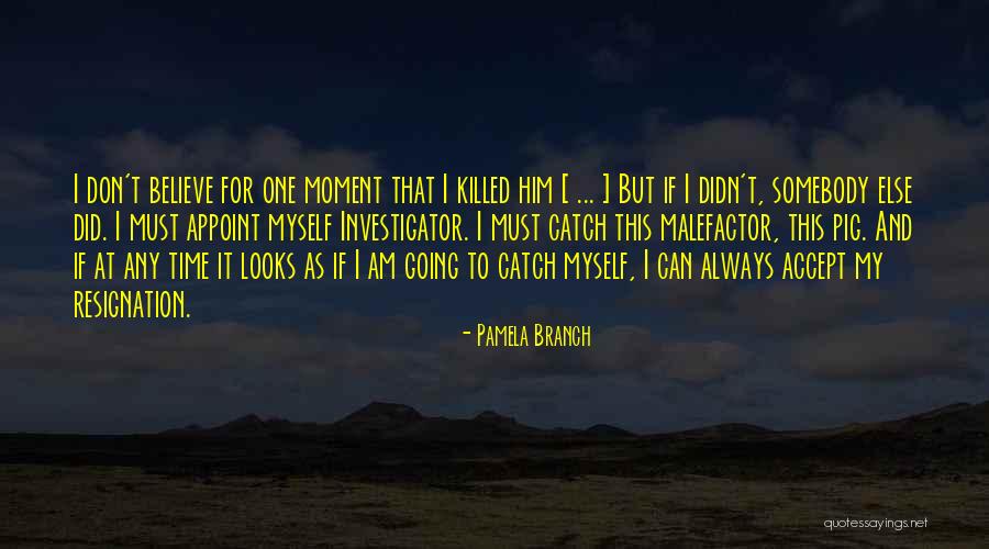 Pamela Branch Quotes 2208854