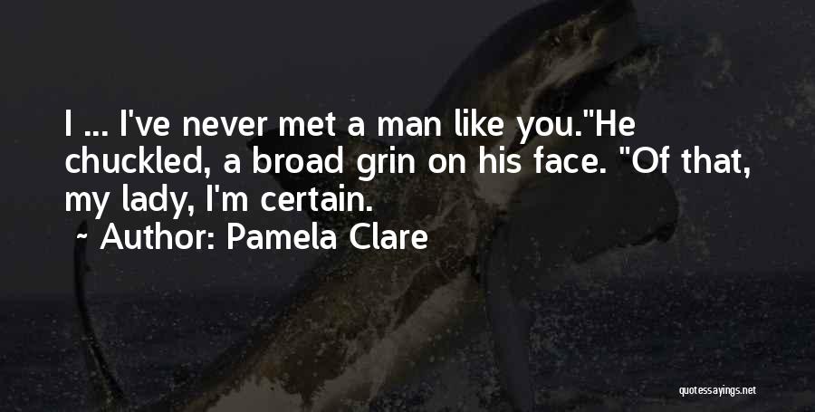 Pamela Clare Quotes 1114087