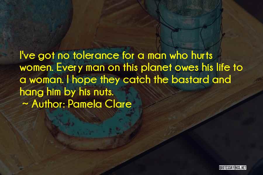 Pamela Clare Quotes 1197982