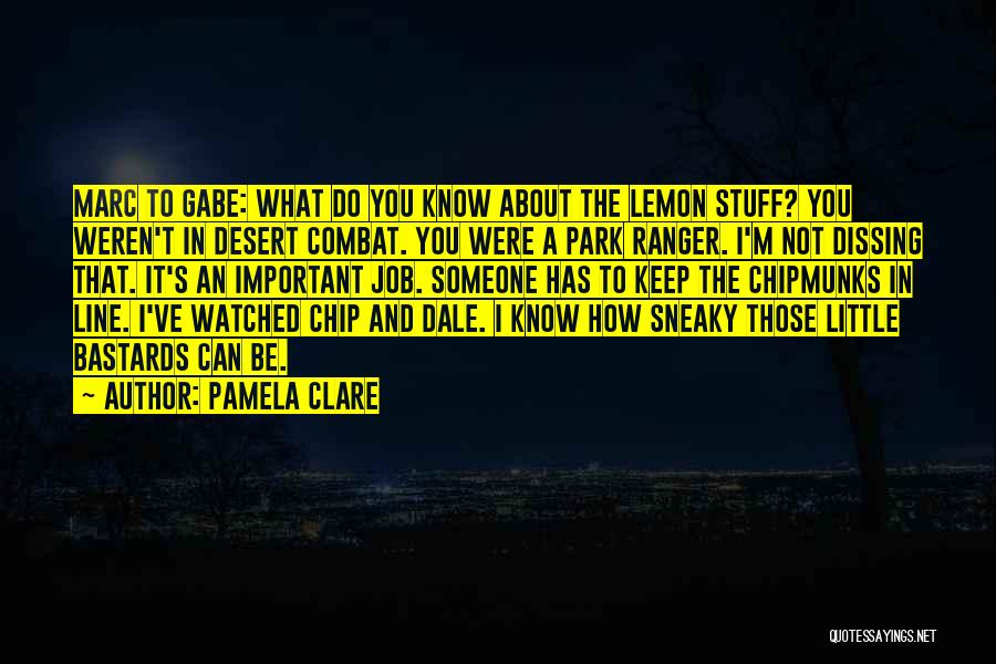 Pamela Clare Quotes 1337530