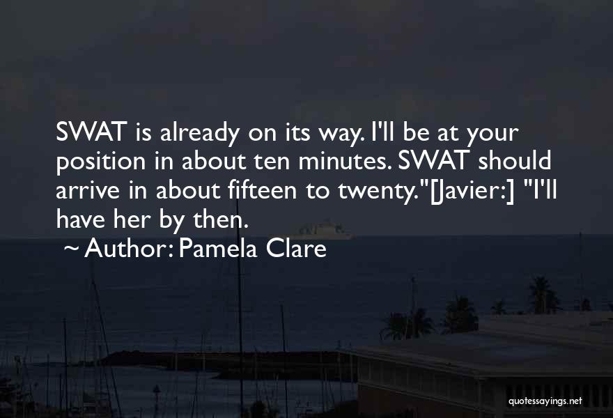 Pamela Clare Quotes 1376743
