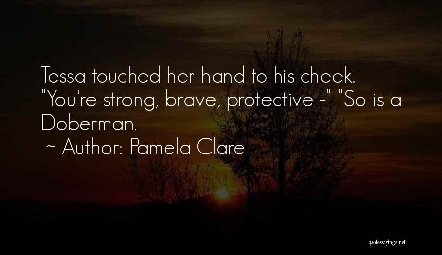 Pamela Clare Quotes 1735053