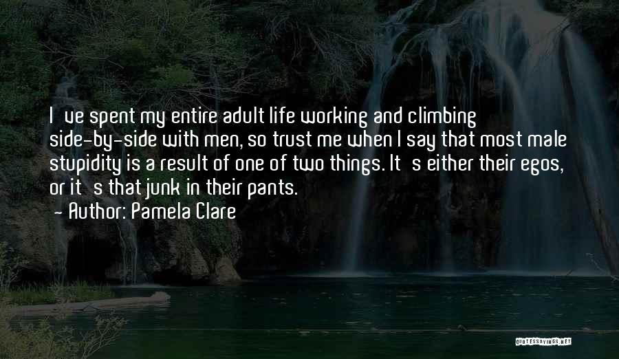 Pamela Clare Quotes 2271311