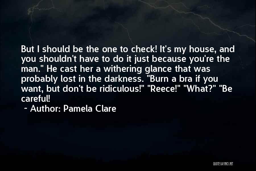 Pamela Clare Quotes 449481