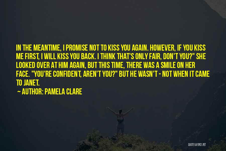 Pamela Clare Quotes 890250