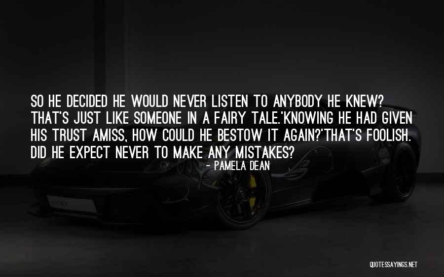 Pamela Dean Quotes 751022 Pamela Dean Quotes 751022