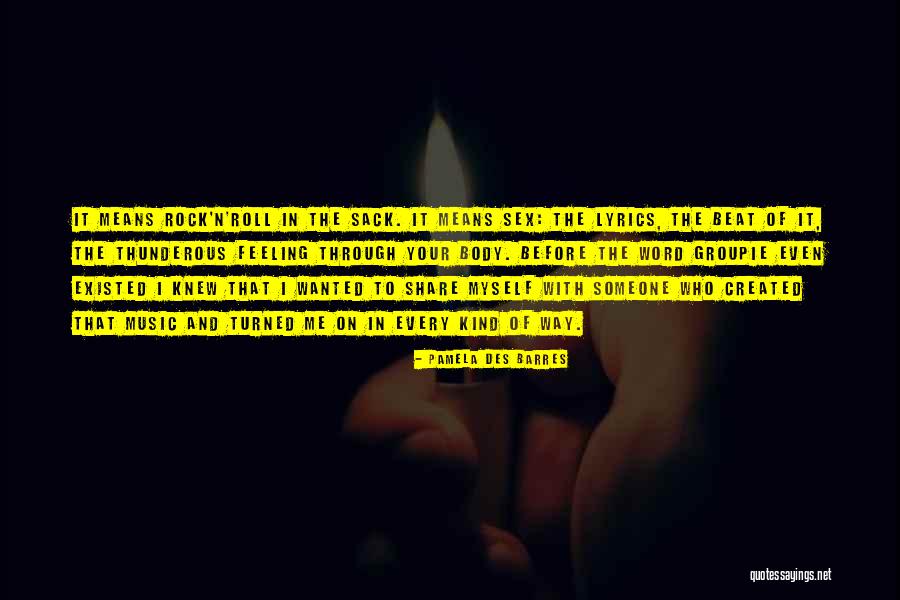 Pamela Des Barres Quotes 1605734 Pamela Des Barres Quotes 1605734