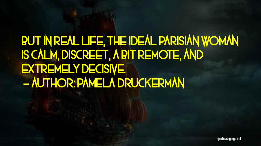 Pamela Druckerman Quotes 609930