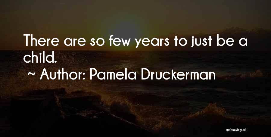 Pamela Druckerman Quotes 666093