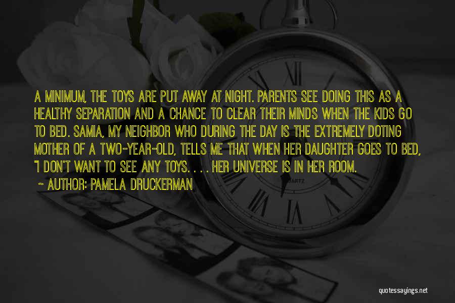 Pamela Druckerman Quotes 752372