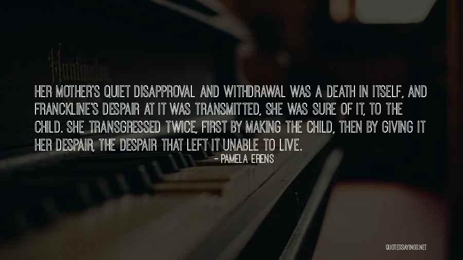 Pamela Erens Quotes 103912 Pamela Erens Quotes 103912