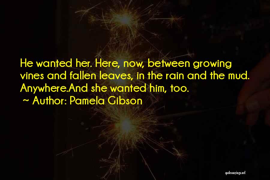 Pamela Gibson Quotes 2008262