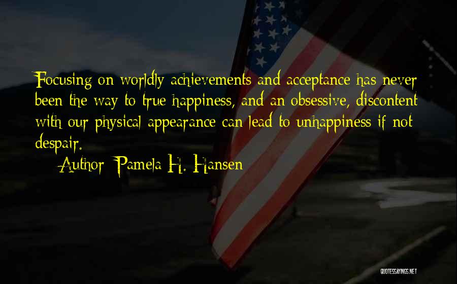 Pamela H. Hansen Quotes 1364075