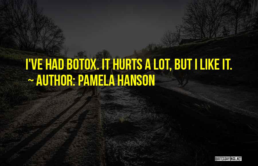 Pamela Hanson Quotes 1517306