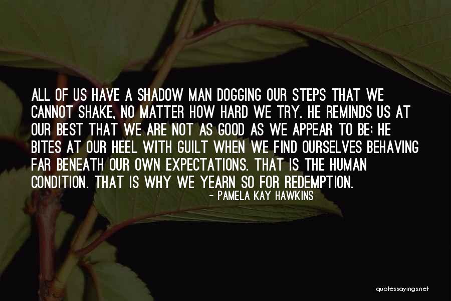 Pamela Kay Hawkins Quotes 683099 Pamela Kay Hawkins Quotes 683099