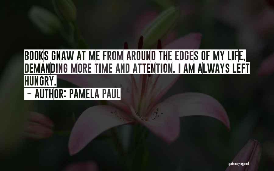 Pamela Paul Quotes 322139