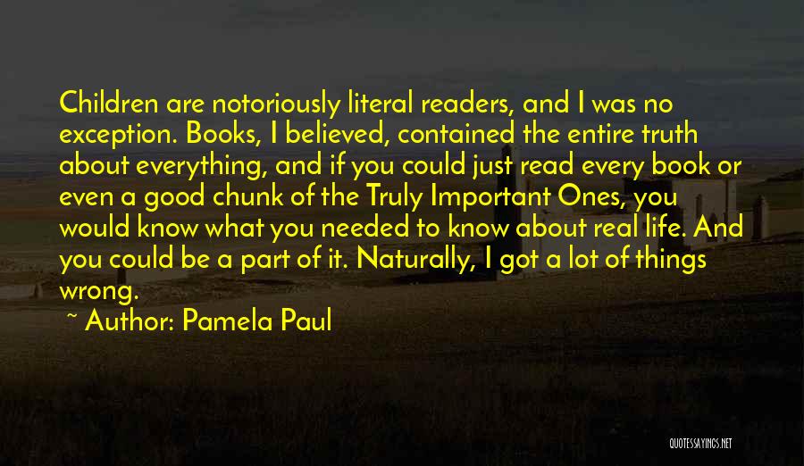 Pamela Paul Quotes 434550