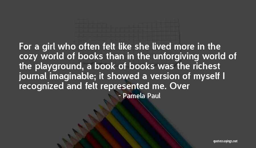 Pamela Paul Quotes 942057