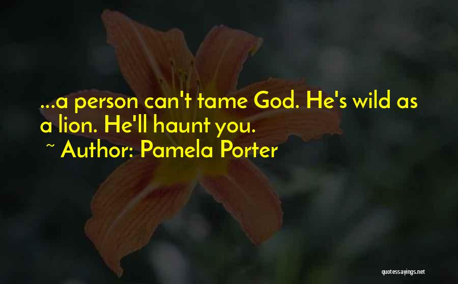 Pamela Porter Quotes 465747