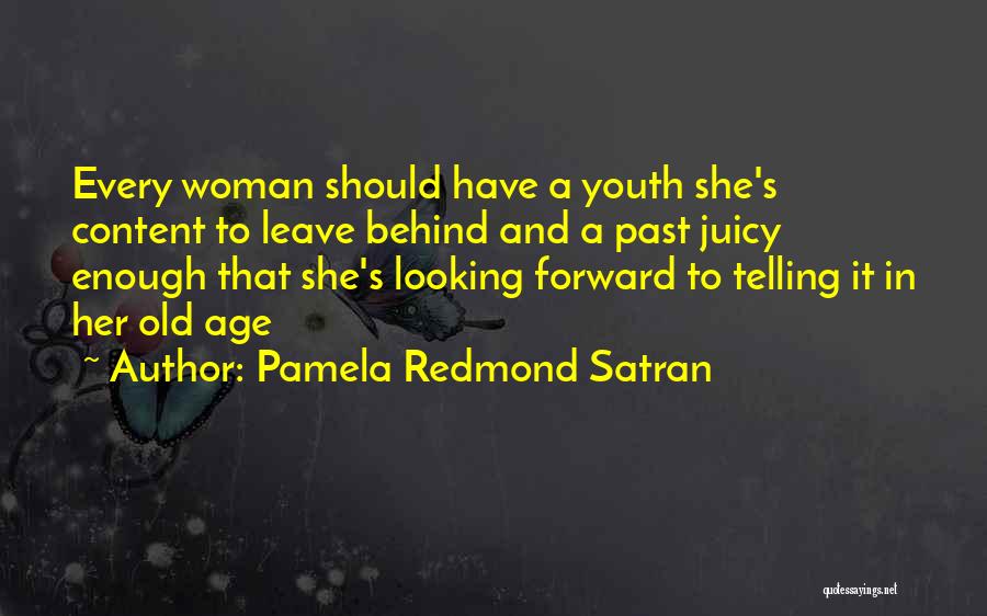 Pamela Redmond Satran Quotes 140666
