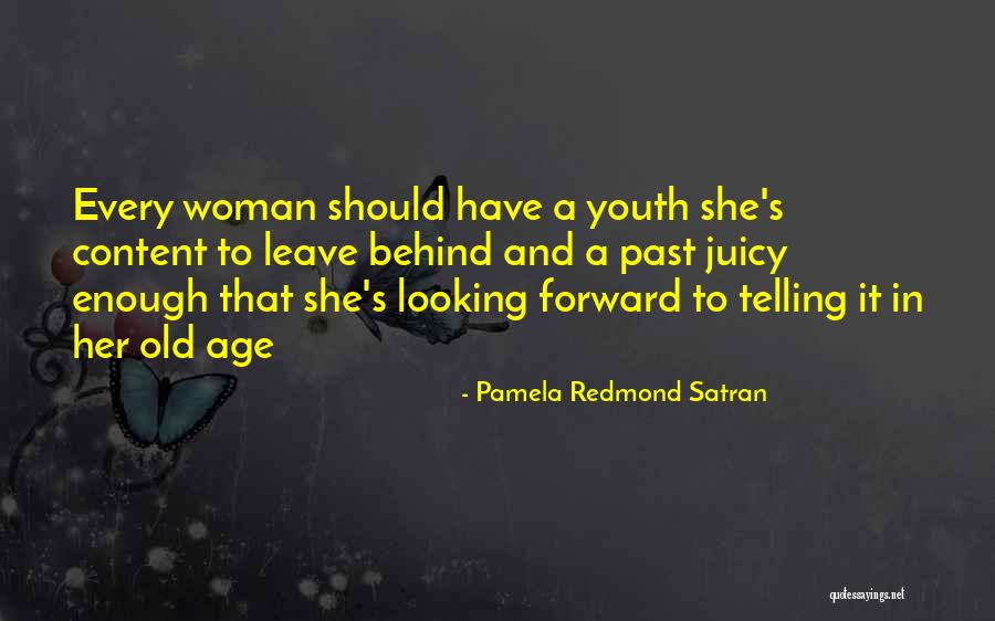 Pamela Redmond Satran Quotes 140666