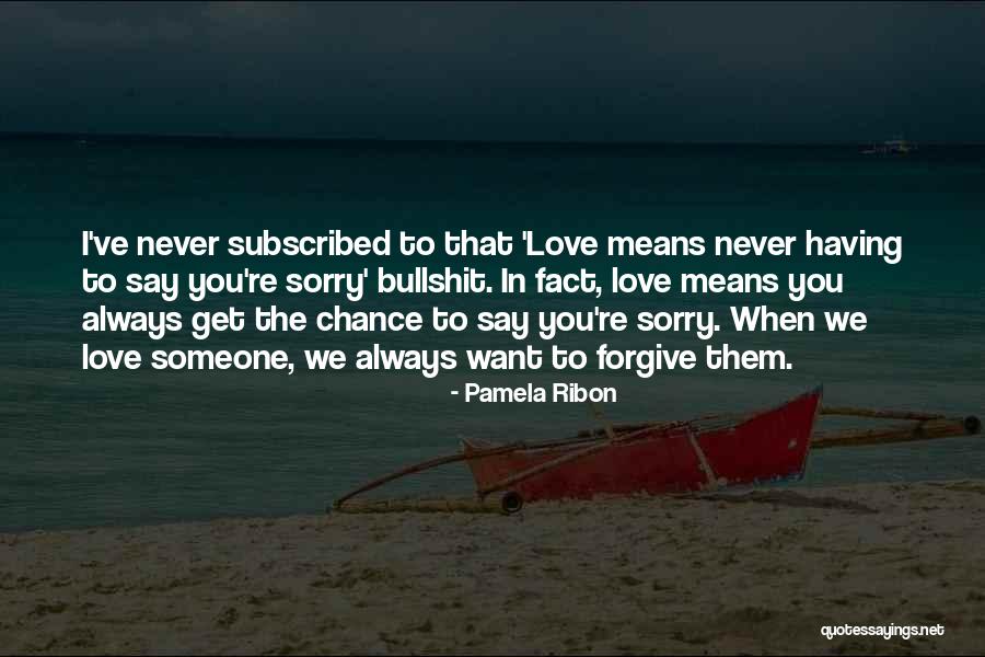 Pamela Ribon Quotes 589864