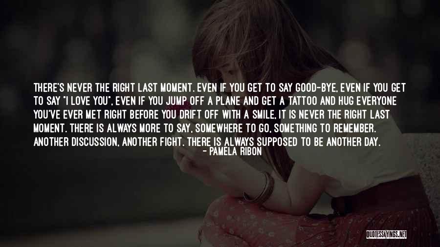 Pamela Ribon Quotes 752742