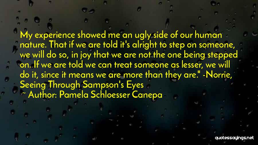 Pamela Schloesser Canepa Quotes 2253904