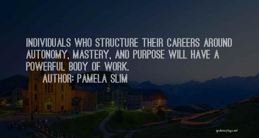 Pamela Slim Quotes 1902442