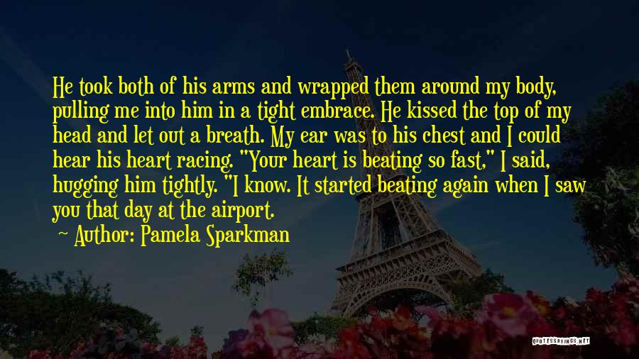 Pamela Sparkman Quotes 885075