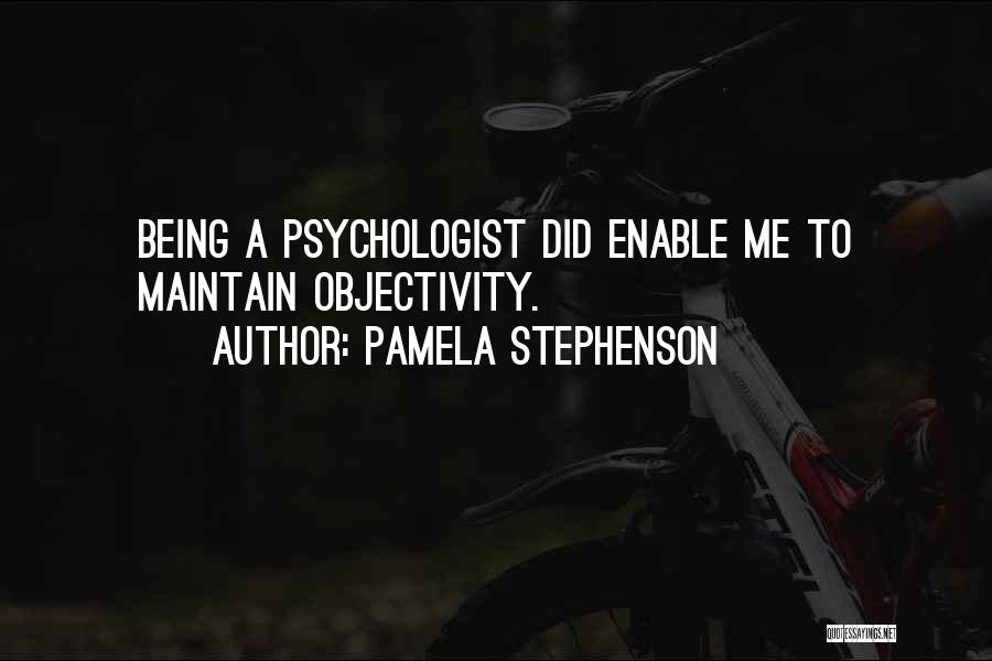 Pamela Stephenson Quotes 127590