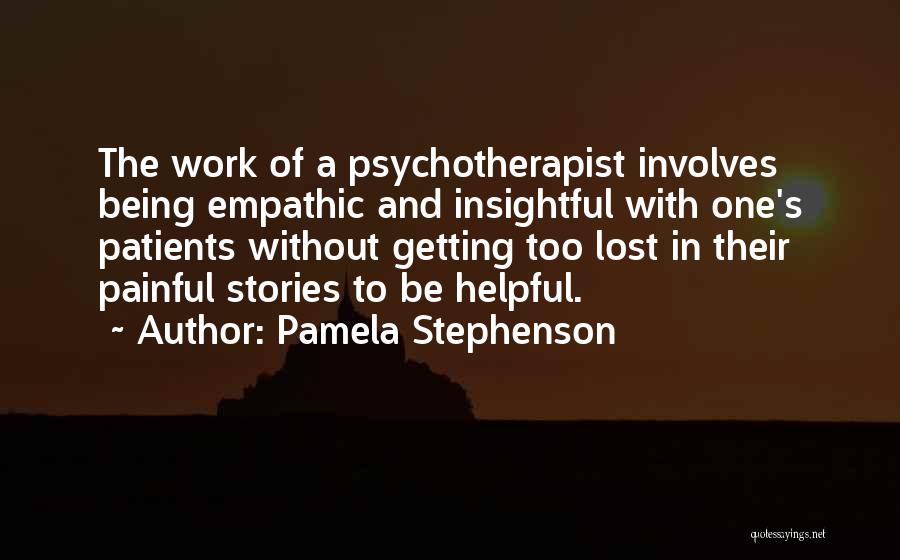 Pamela Stephenson Quotes 140962