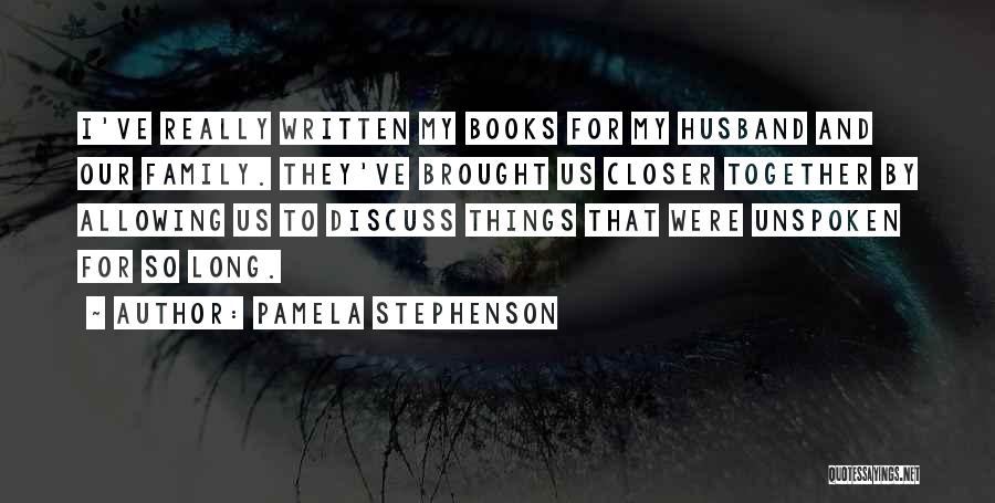 Pamela Stephenson Quotes 711304
