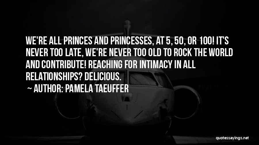 Pamela Taeuffer Quotes 1286577